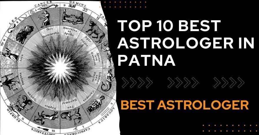 Top 10 Best Astrologer in Patna