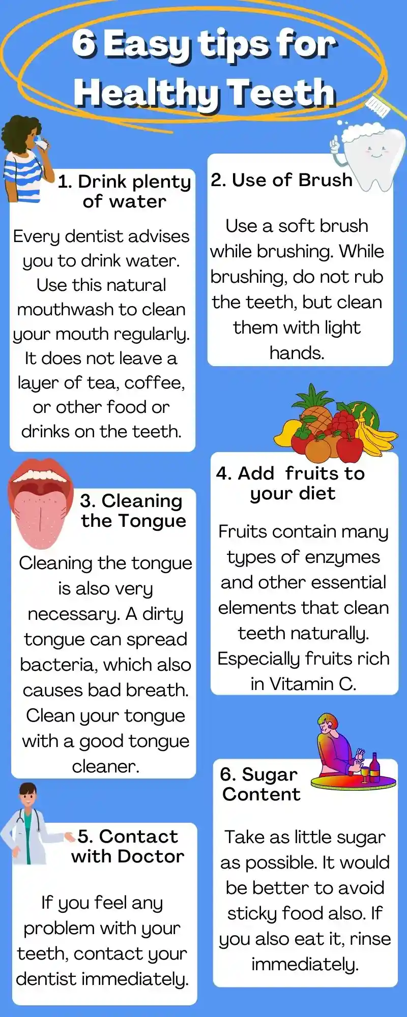 Follow these 6 Easy Tips for Healthy Teeth