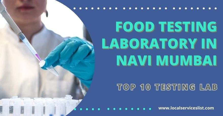 Top 10 Food Testing Laboratory