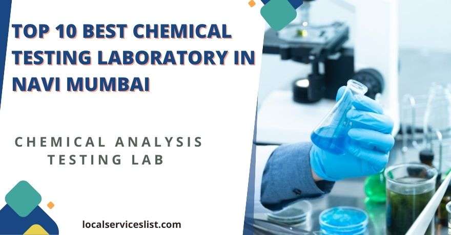 Top 10 Best Chemical Testing Laboratory in Navi Mumbai