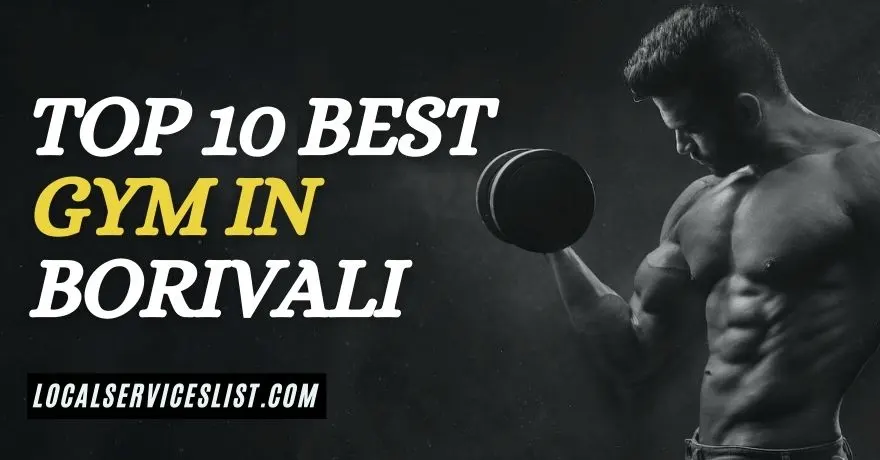 Top 10 Best Gym in Borivali