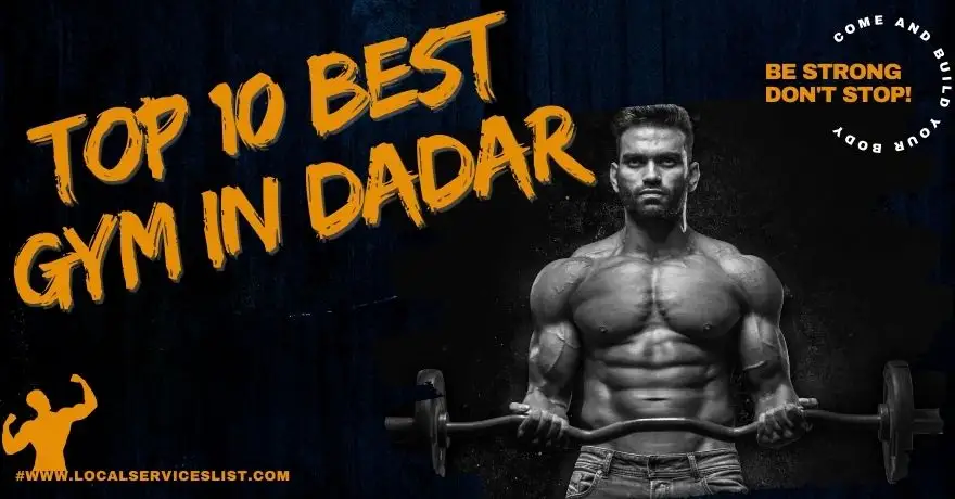 Top 10 Best Gym in Dadar