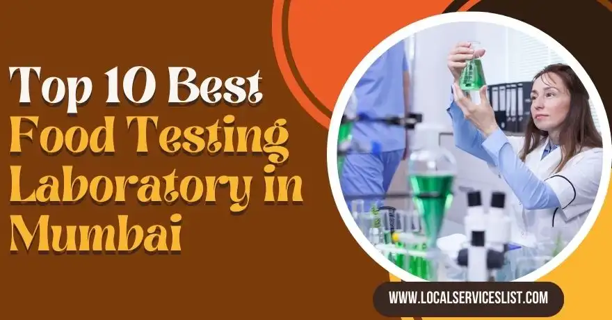 Top 10 Best Food Testing Laboratory in Mumbai