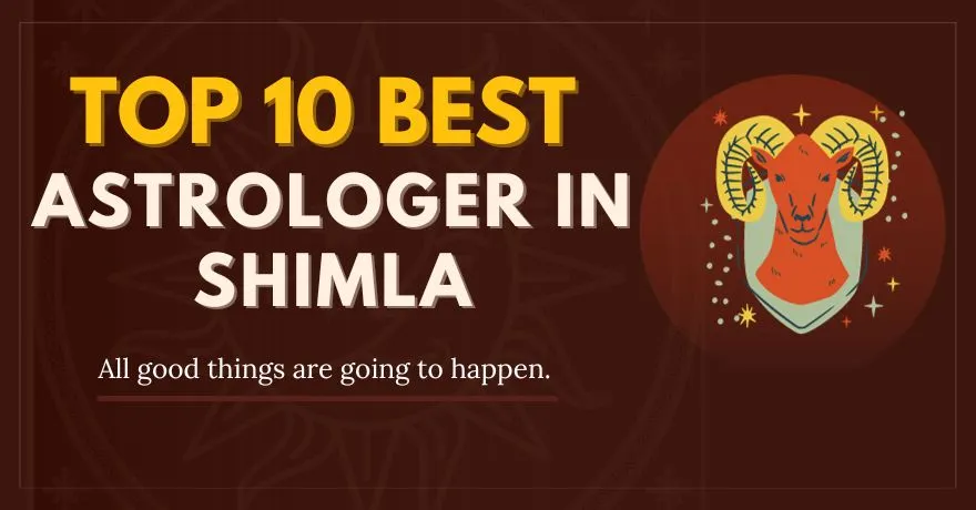 Top 10 Best Astrologer in Shimla