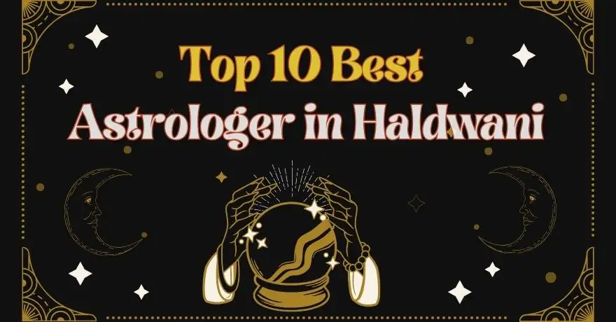 Top 10 Best Astrologer in Haldwani