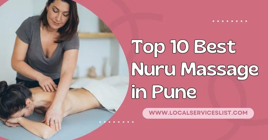 Top 10 Best Nuru Massage in Pune