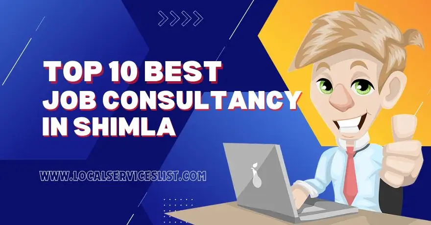 Top 10 Best Job Consultancy in Shimla