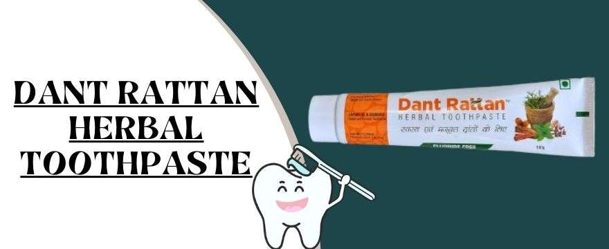 Dant Rattan Herbal Toothpaste